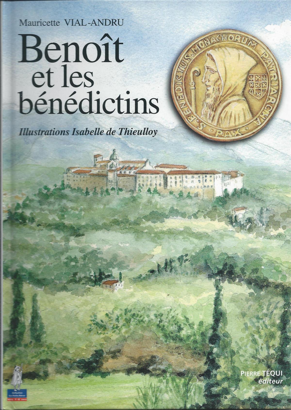 Benoît et les Bénédictins