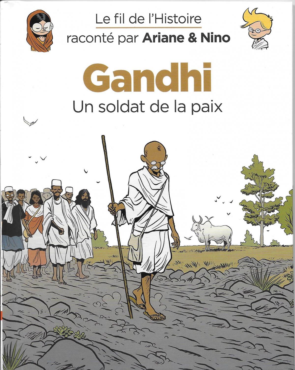 Gandhi, un soldat de la paix
