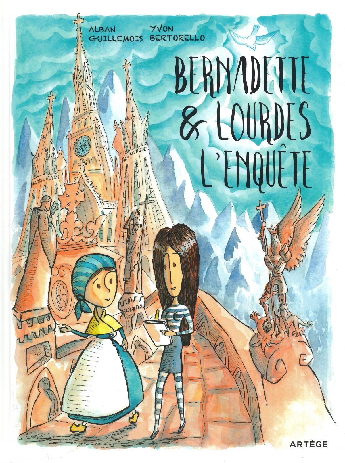 Bernadette & Lourdes, l'enquête