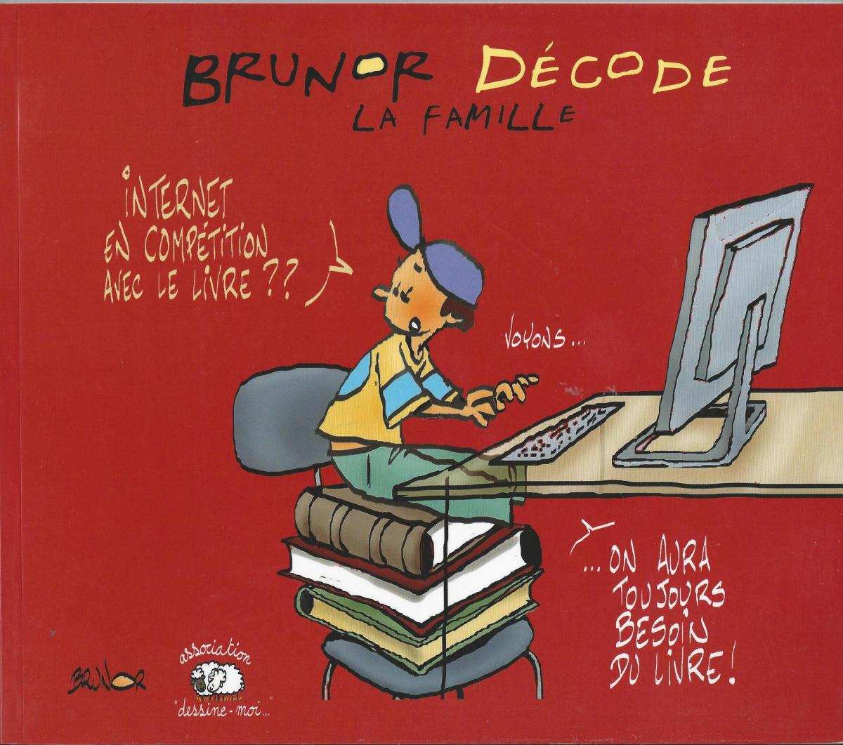 Brunor décode la famille