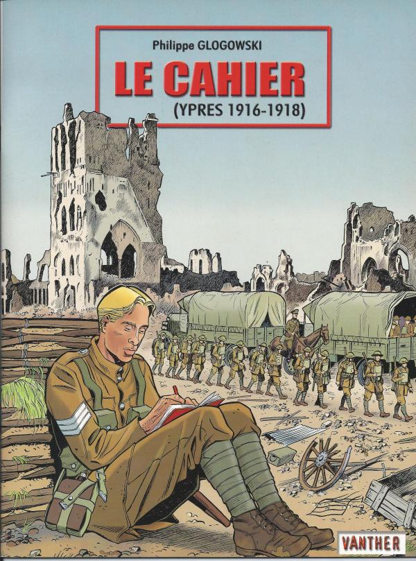 Le cahier (Ypres 1916-1918)