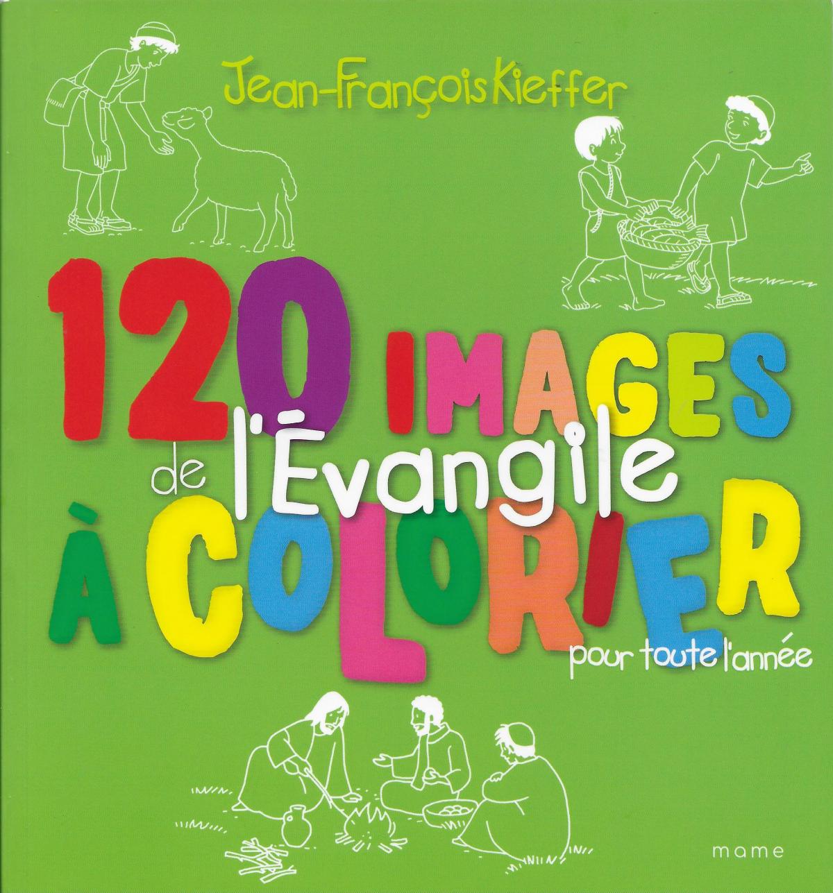 120 images d'évangile à colorier, pour toute l'année