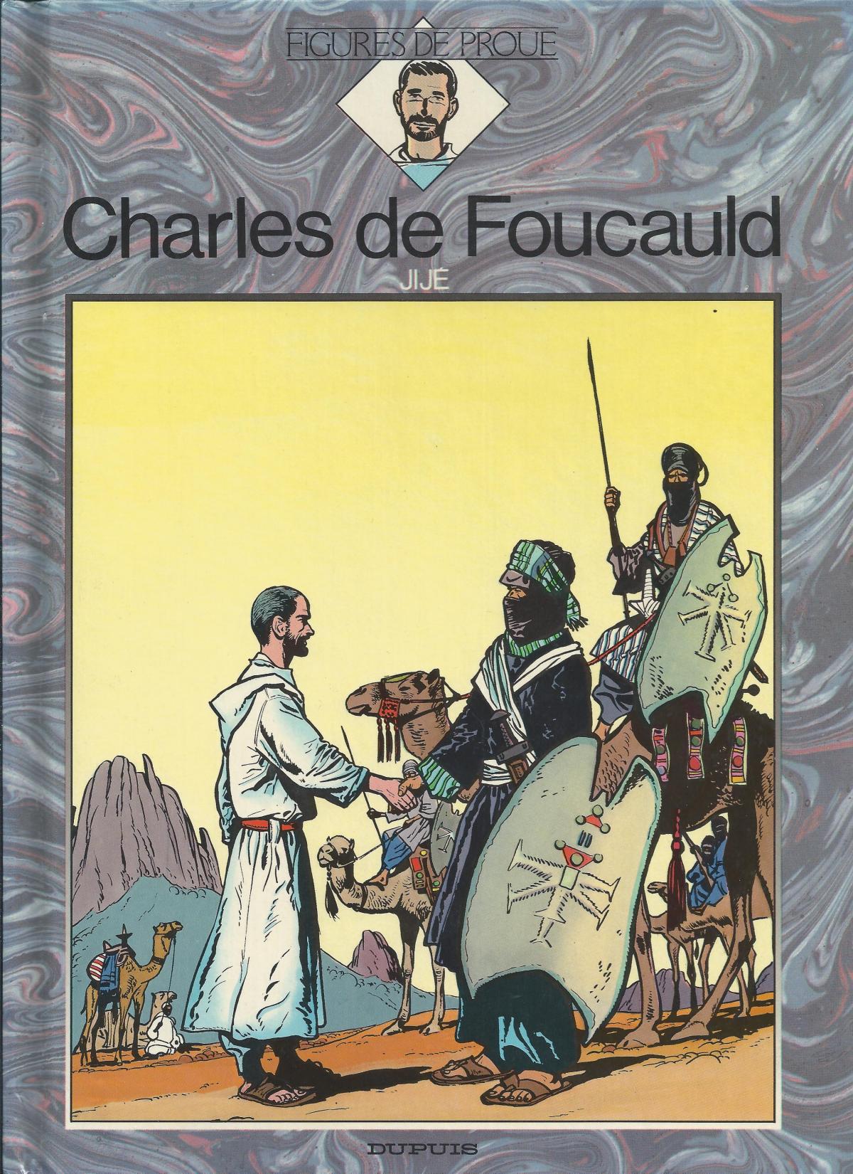 Charles de Foucauld, Figure de proue