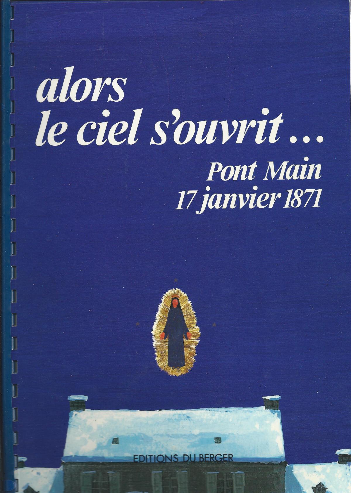 Alors le ciel s'ouvrit ... Pont Main 17 janvier 1871