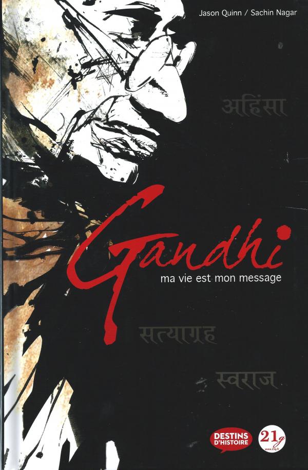 Gandhi, ma vie est mon message