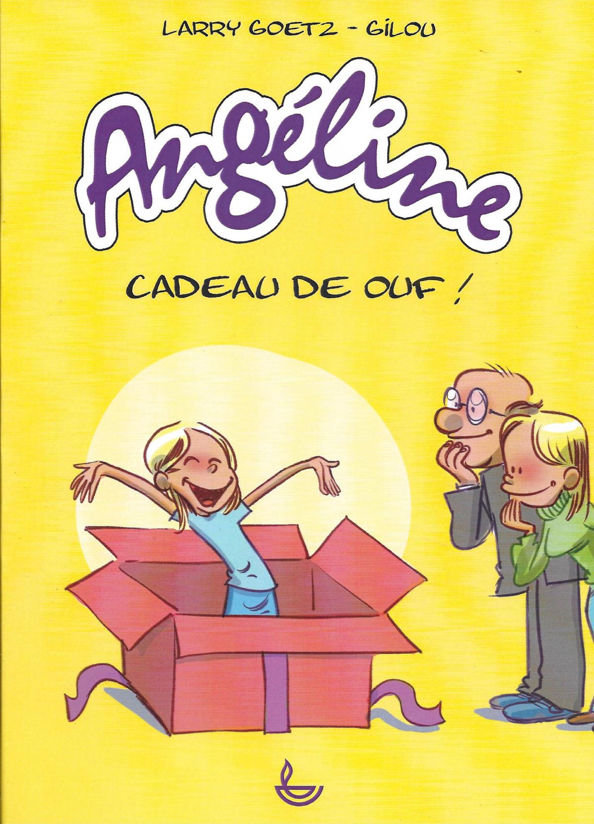 Angéline, cadeau de ouf !