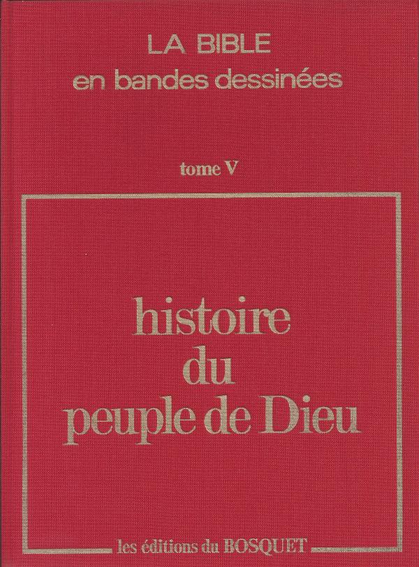 Histoire du Peuple de Dieu. Tome V. Salomon