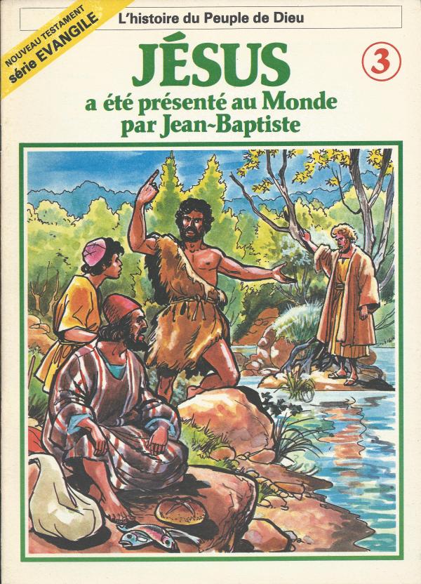 Histoire du Peuple de Dieu. Nouveau Testament 3. Jésus a été présenté au monde par Jean-Baptiste
