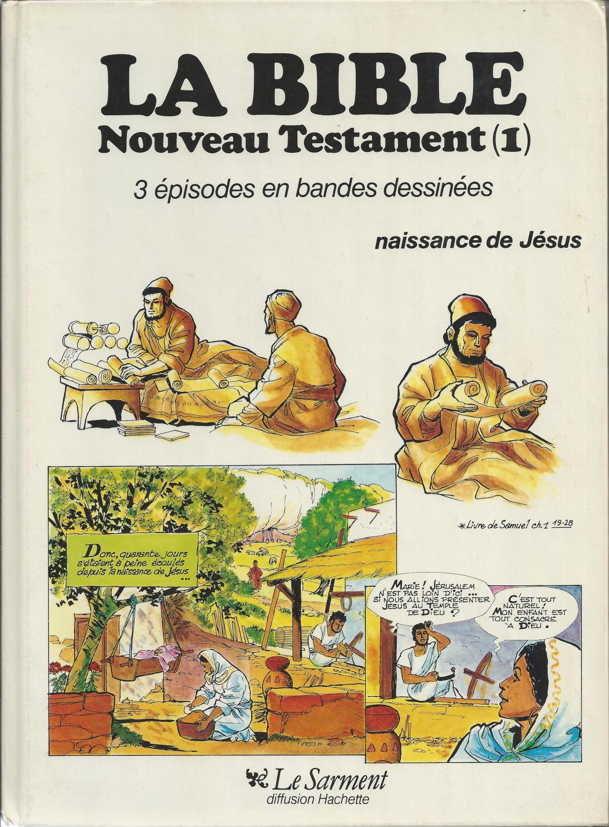 La Bible, Noueau Testament (1) Naissance de Jésus