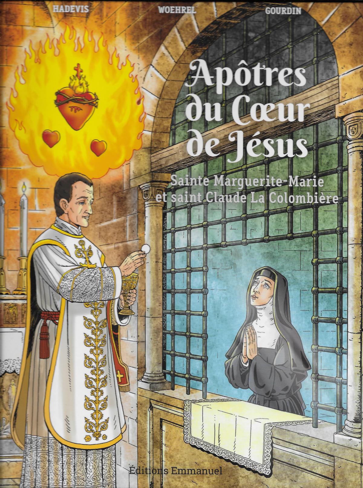 Apôtres du Cœur de Jésus, Sainte Marguerite-Marie et saint Claude La Colombière