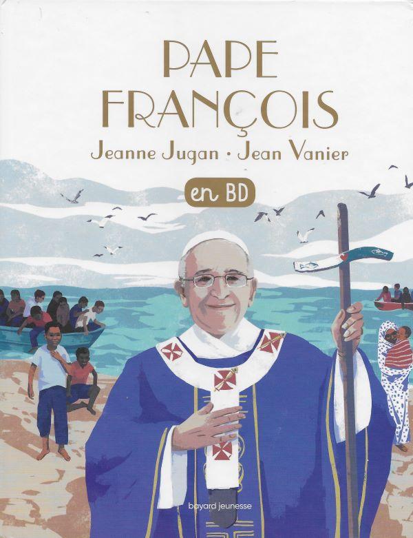 Pape François, Jeanne Jugan, Jean Vanier