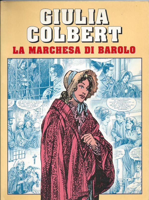 Giulia Colbert : la marchesa di Barolo 