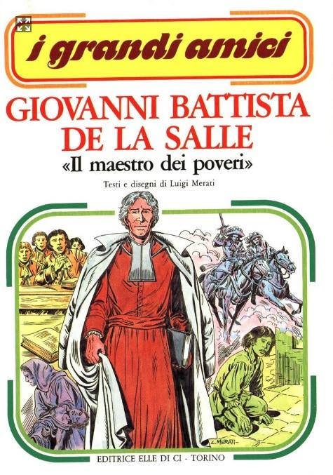 Giovanni Battista de la salle, il maestro dei poveri