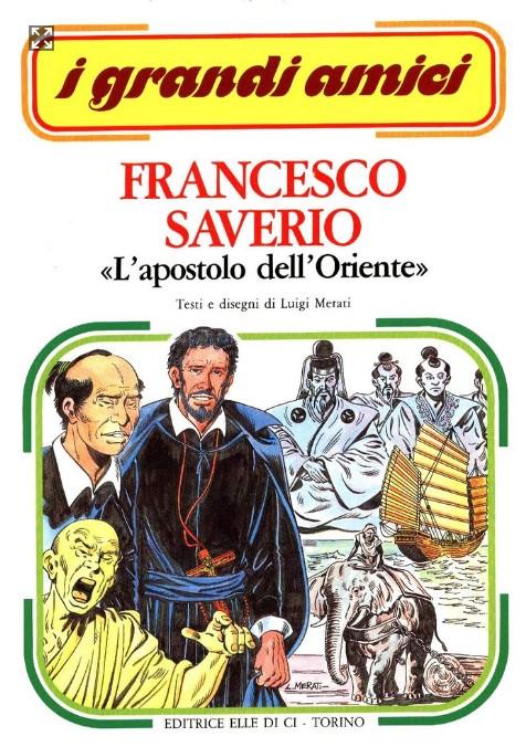 Francesco Saverio, l'apostolo dell'oriente