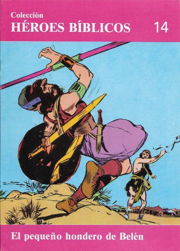 Heroes Biblicos. 14. El pequeno hondero de Belén