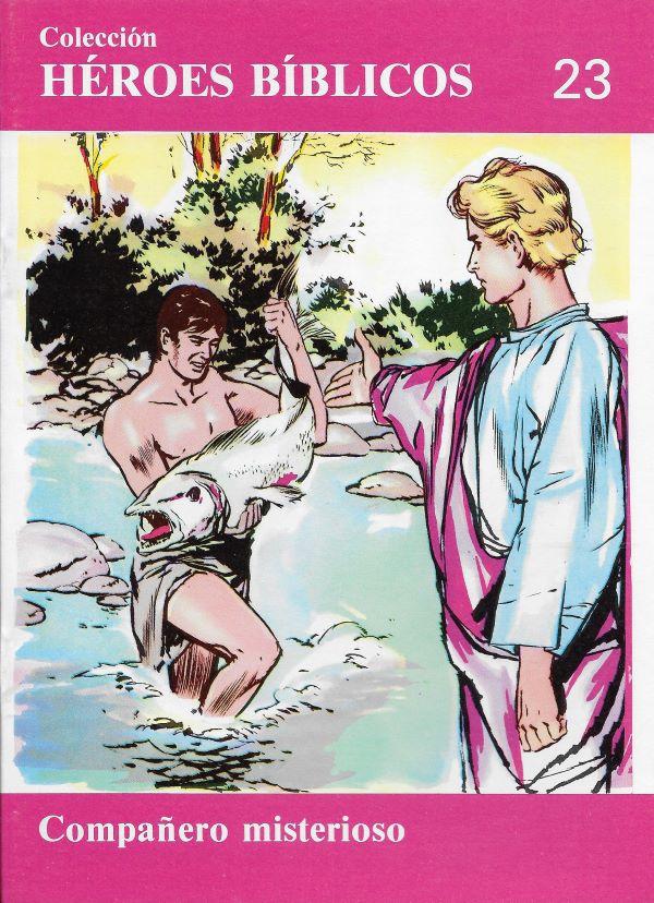 Heroes Biblicos. 23. Companero misterioso