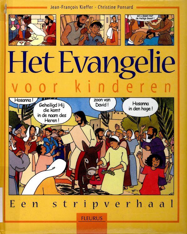 Het evangelie voor kinderen : een stripverhaal 