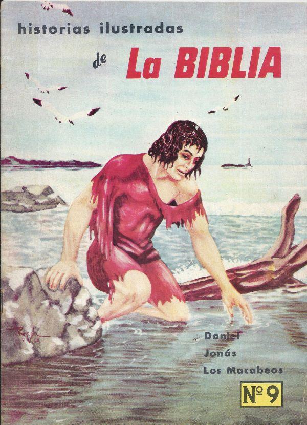 Historias ilustradas de la Biblia.9. Daniel, Jonás, Los Macabeos