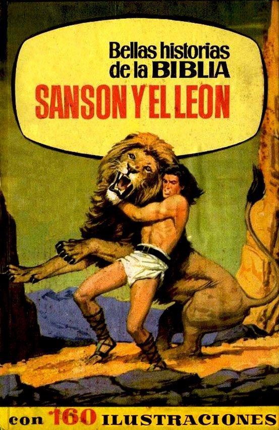 Bellas historias de la Biblia. Sanson y el Leon