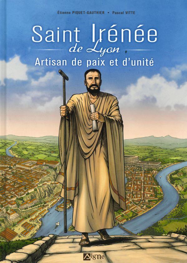 Saint Irénée de Lyon, artisan de paix et d'unité