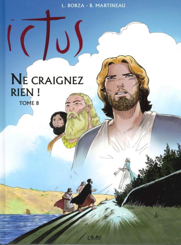 Ictus 8. Ne craignez rien !