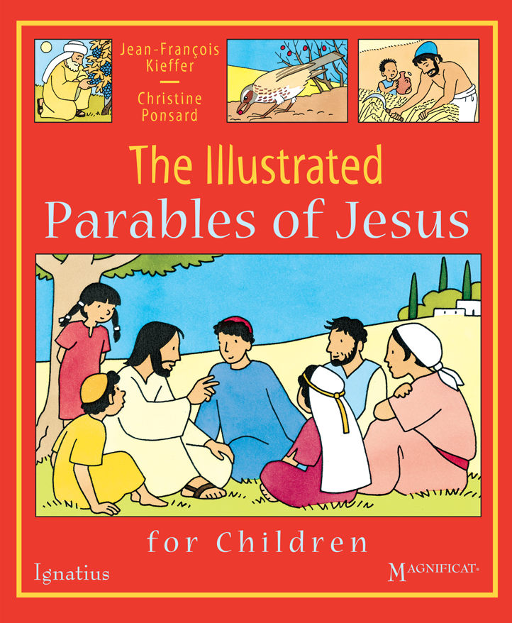 The illustrated parables of Jesus for children
