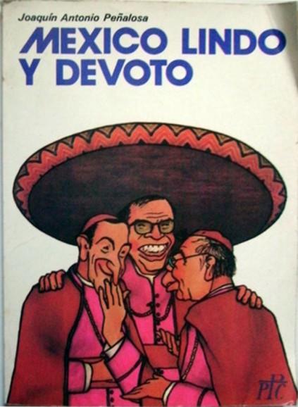 Coleccion Isaac de humor religioso. 3. Mexico lindo y devoto