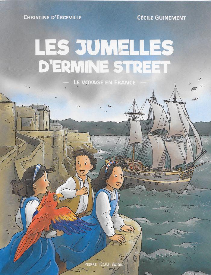 Les jumelles d'Ermine Street. 3 Le voyage en France