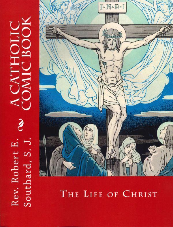 The life of Christ