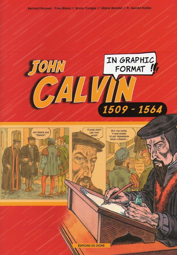 John Calvin, 1509-1564