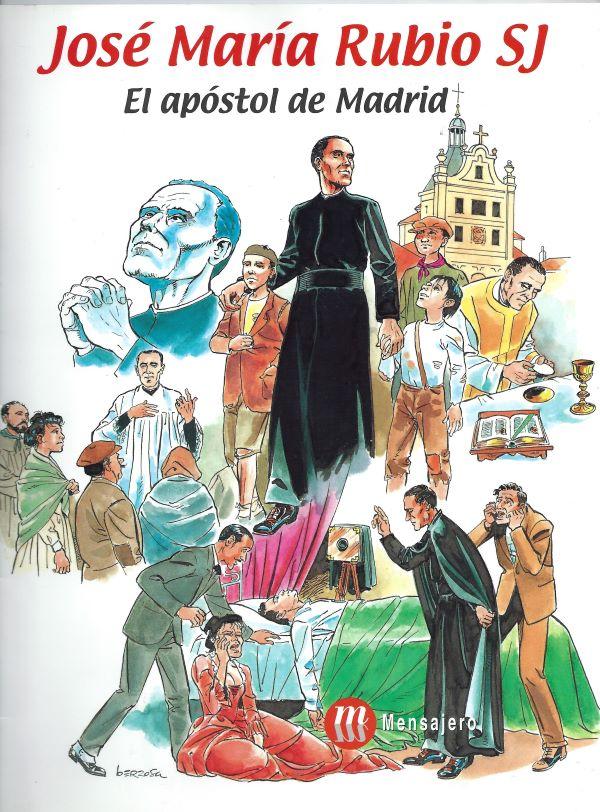 José María Rubio SJ, el apóstol de Madrid