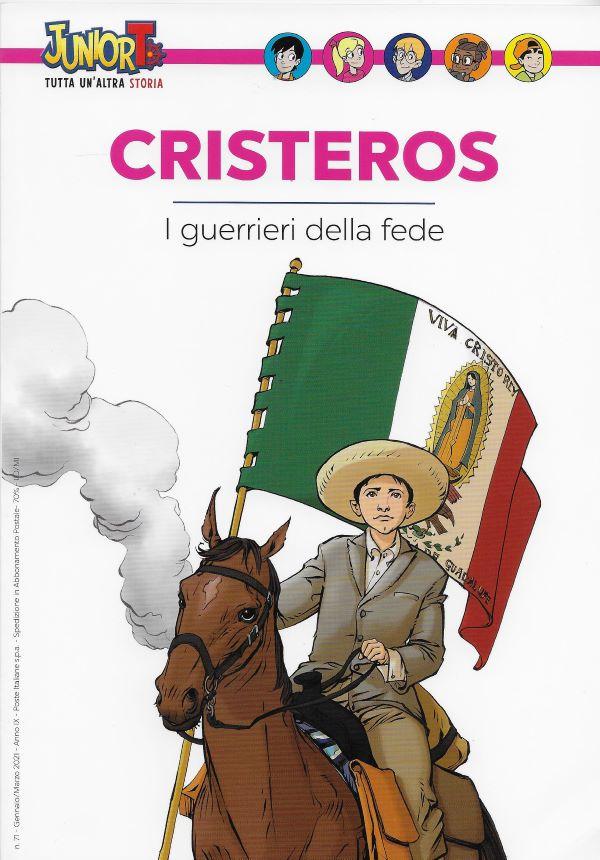 Cristeros. I guerrieri della fede