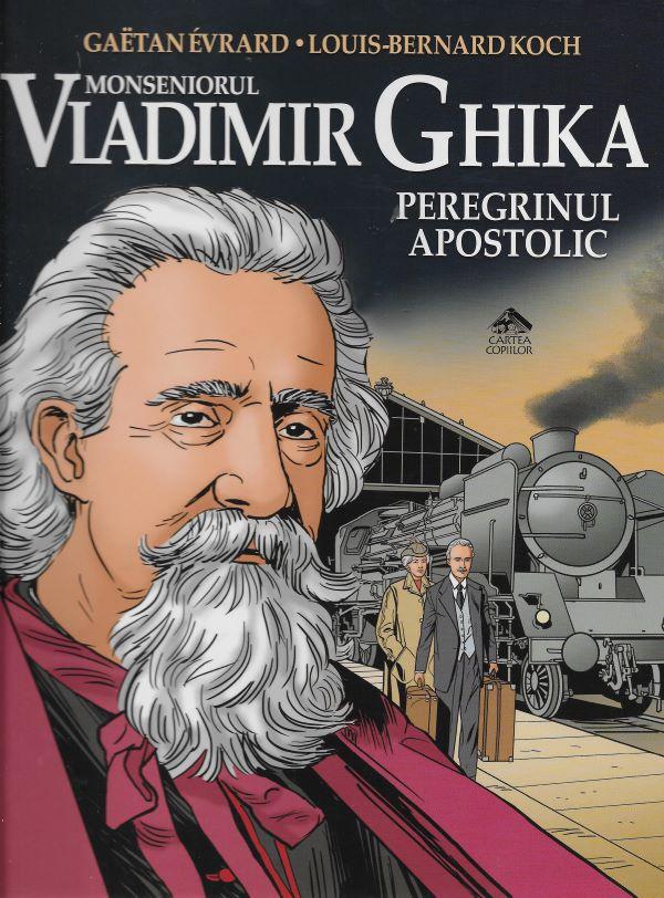 Monseniorul Vladimir Ghika, peregrinul apostolic
