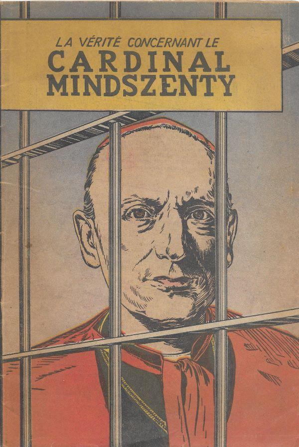 La vérité concernant le cardinal Mindszenty