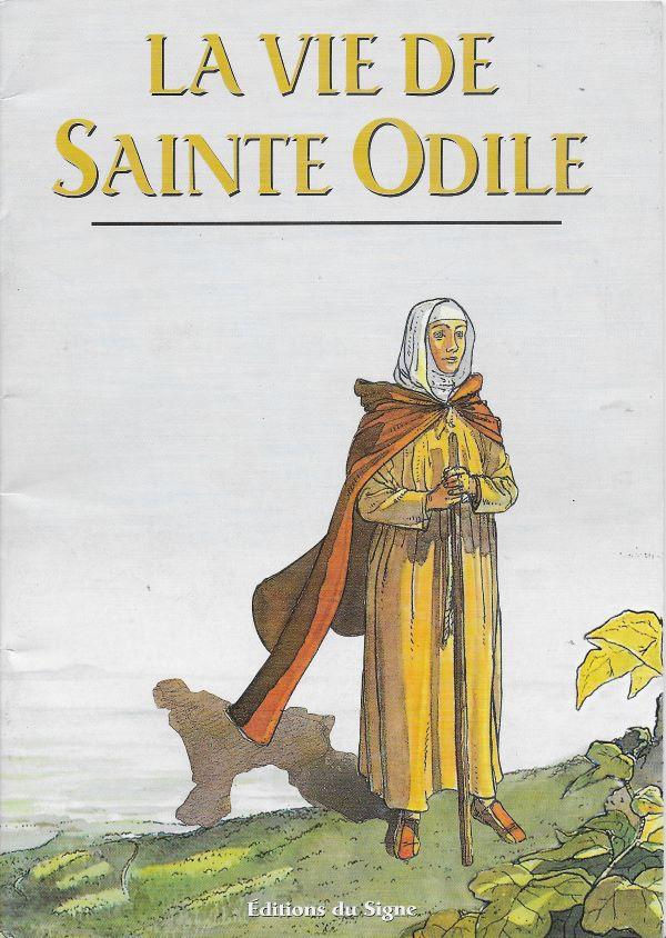 La vie de Sainte Odile