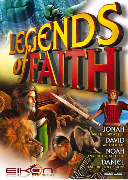 Legends of faith 1. Jonah, David, Noah, Daniel
