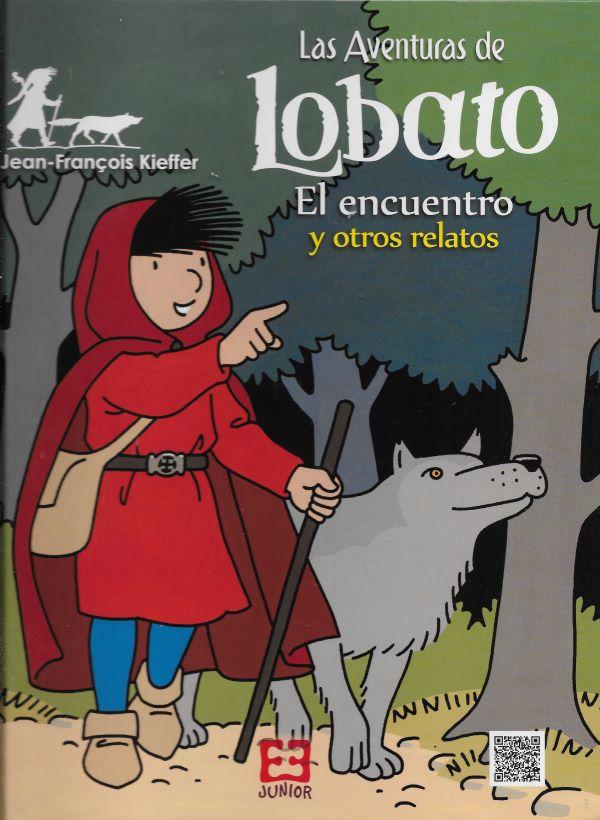 Lobato. 1.El encuentro y otros relatos