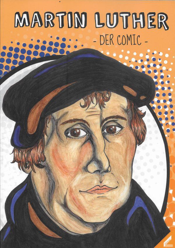 Martin Luther : der Comic 