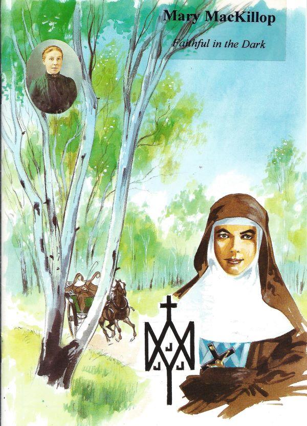 Mary MacKillop, Faithful in the dark