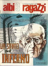 Massimiliano Kolbe, un santo nell'inferno