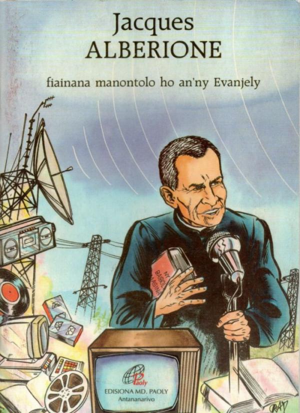 Jacques Alberione, fiainana manontolo ho an'ny Evanjely