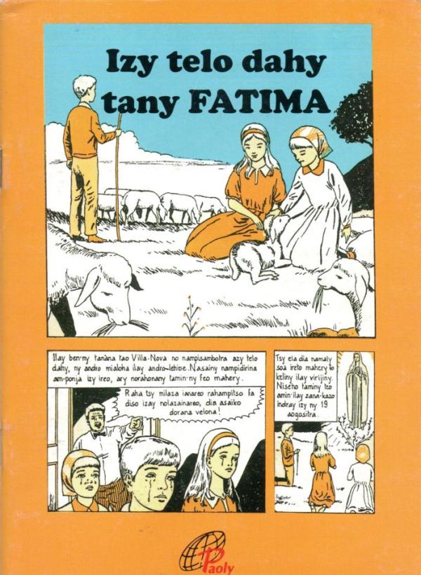 Isy telo dahy tany Fatima