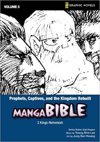 Manga Bible vol 5. Prophets, Captives, and the Kingdom Rebuilt (Jonah, Esther, Ezekiel, Daniel, Job, Ezra/Nehemiah, Psalms) 