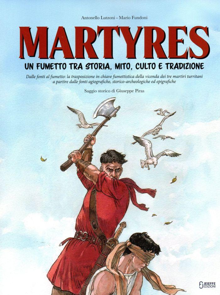 Martyres, un fumetto tra storia, mito, culto e tradizione