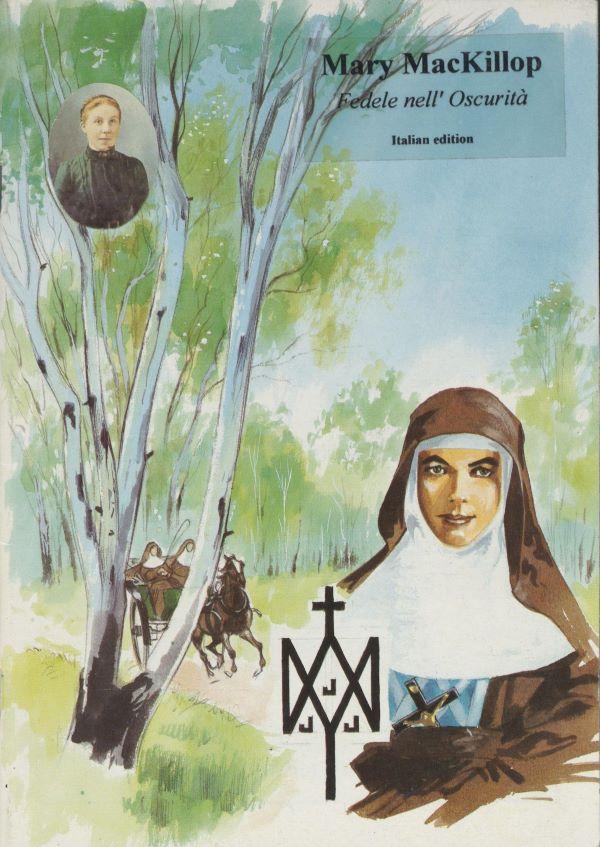 Mary MacKillop, fedele nell’oscurita