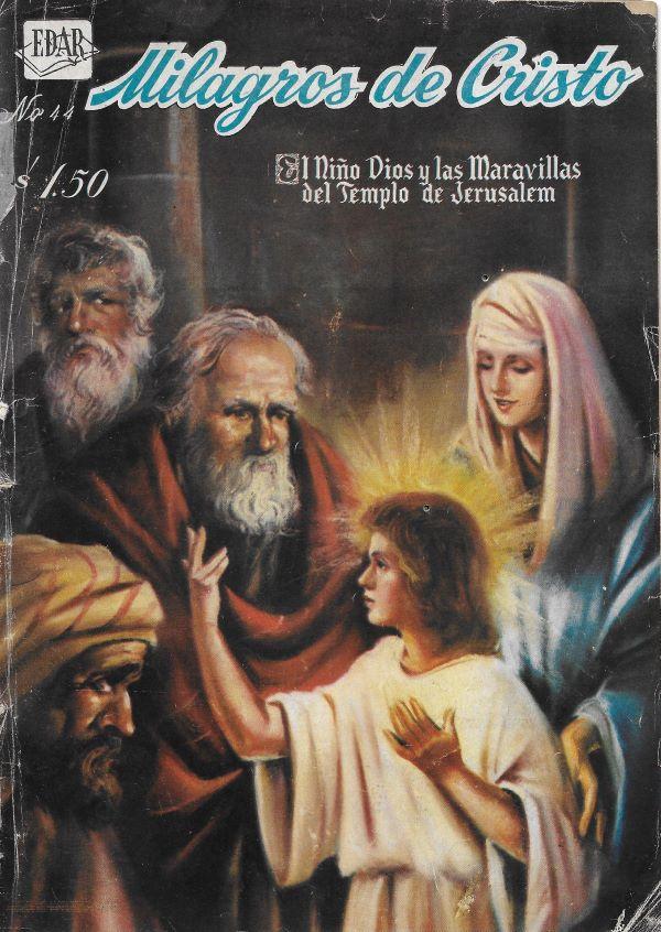 Milagros de Cristo. 44. El nino dios