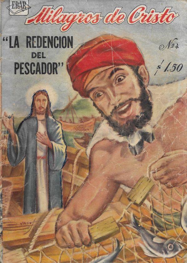 Milagros de Cristo. 4. La redencion del pecador