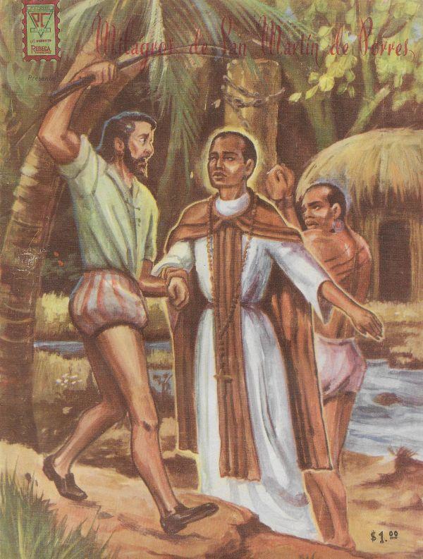 Milagros de San Martin de Porres. 4. El milagro del cielo 11. El pequeno huerfano