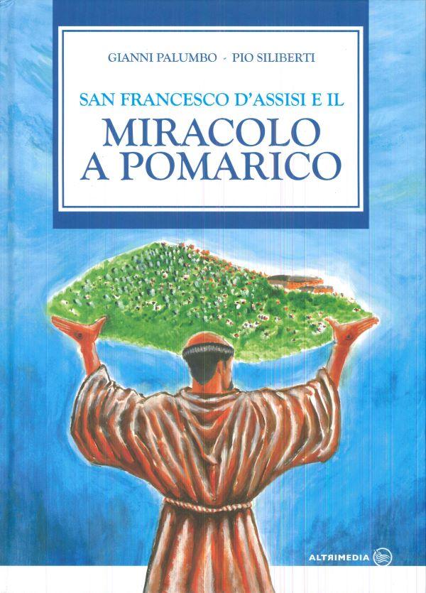 San Francesco d'Assisi e il miracolo a Pomarico 
