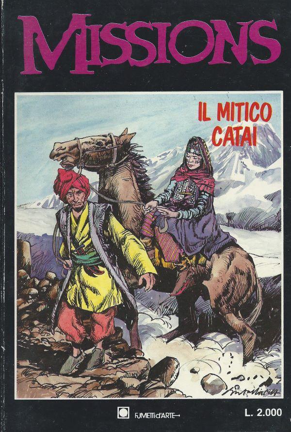 Missions. 4. Il mitico Catai 